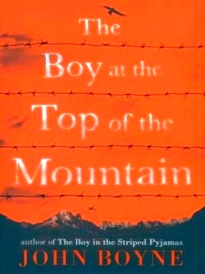 Image du vendeur pour The Boy at the Top of the Mountain Special Collection mis en vente par Collectors' Bookstore