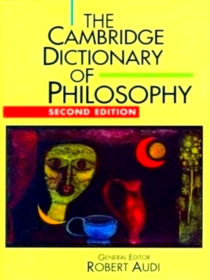 Image du vendeur pour The Cambridge Dictionary of Philosophy Special Collection mis en vente par Collectors' Bookstore