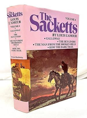 Seller image for The Sacketts Volume 4: Galloway; The Sky-Liners; The Man from the Broken Hills; Ride the Dark Trail for sale by Prestonshire Books, IOBA