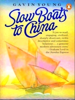 Seller image for Slow boats to China Special Collection for sale by Collectors' Bookstore