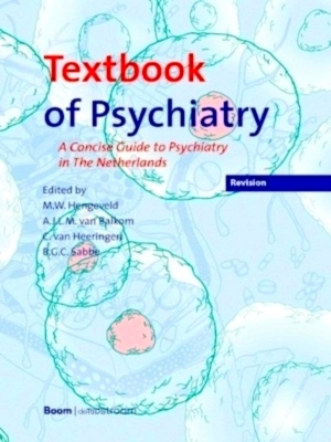 Bild des Verkufers fr Textbook of Psychiatry A Concise Guide to Psychiatry in The Netherlands Special Collection zum Verkauf von Collectors' Bookstore