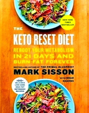 Bild des Verkufers fr The Keto Reset Diet Reboot your metabolism in 21 days and burn fat forever Special Collection zum Verkauf von Collectors' Bookstore