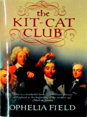 Bild des Verkufers fr The Kit-Cat Club Special Collection zum Verkauf von Collectors' Bookstore