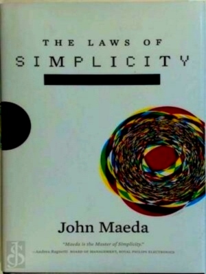 Immagine del venditore per The laws of simplicity Design, Technology, Business, Life Special Collection venduto da Collectors' Bookstore