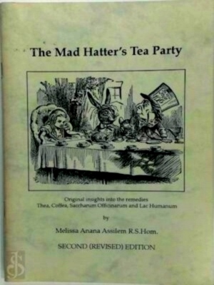 Seller image for The mad hatter's tea party Special Collection for sale by Collectors' Bookstore