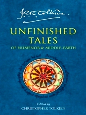 Seller image for Unfinished Tales Of Numenor and Middle-Earth Special Collection for sale by Collectors' Bookstore