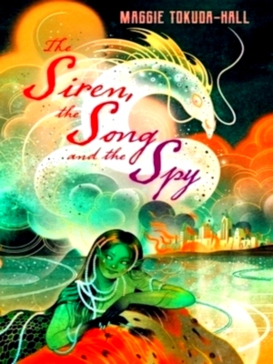 Seller image for The Siren, the Song and the Spy Special Collection for sale by Collectors' Bookstore