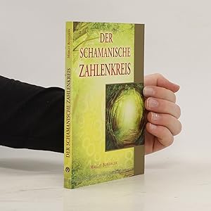 Image du vendeur pour Der schamanische Zahlenkreis mis en vente par Bookbot