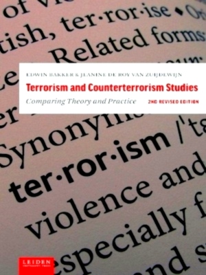Image du vendeur pour Terrorism and Counterterrorism Studies Comparing Theory and Practice Special Collection mis en vente par Collectors' Bookstore
