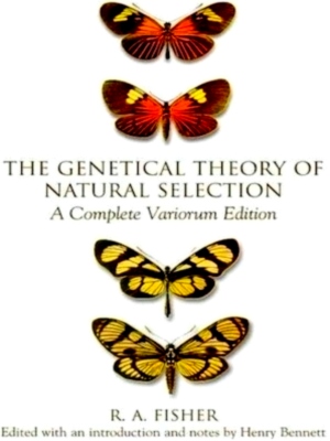 Immagine del venditore per The Genetical Theory of Natural Selection A Complete Variorum Edition Special Collection venduto da Collectors' Bookstore