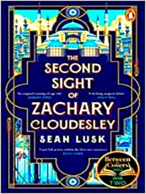 Seller image for The Second Sight of Zachary Cloudesley The spellbinding BBC Between the Covers book club pick Special Collection for sale by Collectors' Bookstore