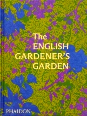 Seller image for The English Gardener's Garden Special Collection for sale by Collectors' Bookstore