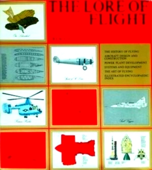 Image du vendeur pour The Lore of Flight Special Collection mis en vente par Collectors' Bookstore
