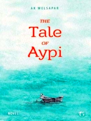 Image du vendeur pour The Tale of Aypi Special Collection mis en vente par Collectors' Bookstore