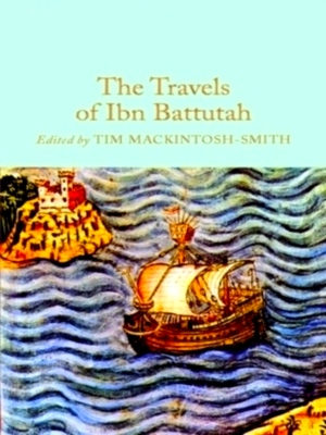 Bild des Verkufers fr The Travels of Ibn Battutah Special Collection zum Verkauf von Collectors' Bookstore