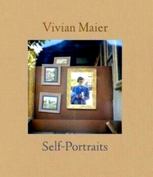 Bild des Verkufers fr Vivian Maier: Self-portrait Special Collection zum Verkauf von Collectors' Bookstore