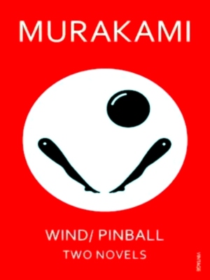 Seller image for Wind; Pinball Two Novels Special Collection for sale by Collectors' Bookstore