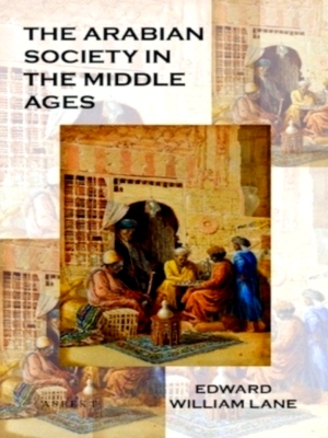 Image du vendeur pour The Arabian society in the middle ages Special Collection mis en vente par Collectors' Bookstore