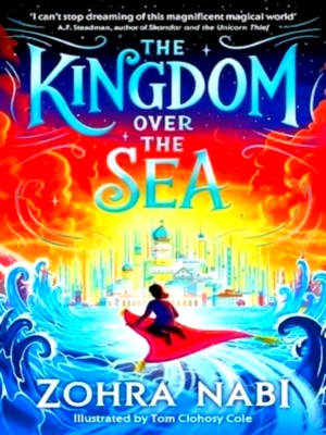 Seller image for The Kingdom Over the Sea The perfect spellbinding fantasy adventure for holiday reading Special Collection for sale by Collectors' Bookstore