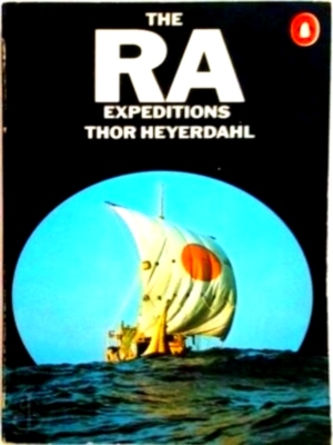 Immagine del venditore per The Ra expeditions Special Collection venduto da Collectors' Bookstore
