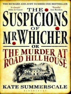 Seller image for The Suspicions of Mr. Whicher Or the Murder at Road Hill House Special Collection for sale by Collectors' Bookstore