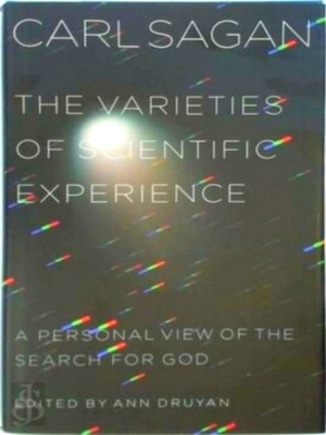 Immagine del venditore per The varieties of scientific experience a personal view of the search for God Special Collection venduto da Collectors' Bookstore