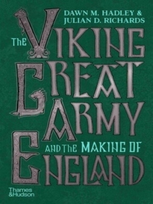 Seller image for The Viking Great Army and the Making of England Special Collection for sale by Collectors' Bookstore