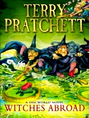 Seller image for Witches Abroad Discworld Novel 12 Special Collection for sale by Collectors' Bookstore