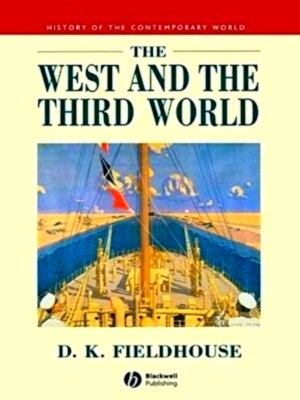 Immagine del venditore per The West and the Third World Trade, Colonialism, Dependence and Development Special Collection venduto da Collectors' Bookstore
