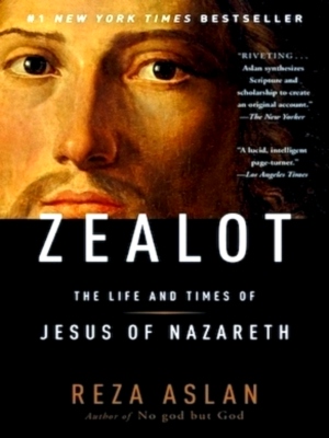 Bild des Verkufers fr Zealot: the life and times of jesus of nazareth Special Collection zum Verkauf von Collectors' Bookstore