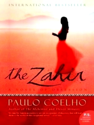 Seller image for The Zahir A Novel of Obsession Special Collection for sale by Collectors' Bookstore