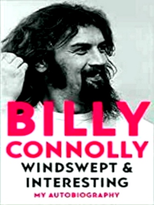 Seller image for Windswept & Interesting My Autobiography Special Collection for sale by Collectors' Bookstore