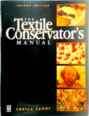 Bild des Verkufers fr The Textile Conservator's Manual Special Collection zum Verkauf von Collectors' Bookstore