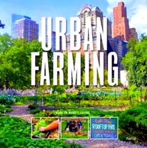 Seller image for Urban farming Special Collection for sale by Collectors' Bookstore