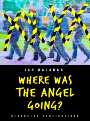 Seller image for Where Was the Angel Going? Special Collection for sale by Collectors' Bookstore