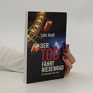 Bild des Verkufers fr Der Tod fhrt Riesenrad : ein historischer Wien-Krimi zum Verkauf von Bookbot