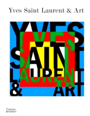 Seller image for Yves Saint Laurent and Art Special Collection for sale by Collectors' Bookstore