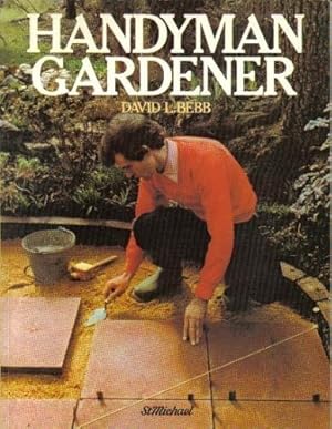 Seller image for The Handyman Gardener for sale by WeBuyBooks