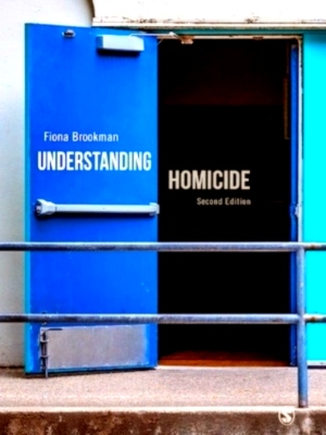 Imagen del vendedor de Understanding Homicide Special Collection a la venta por Collectors' Bookstore