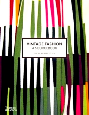 Seller image for Vintage Fashion: A Sourcebook Special Collection for sale by Collectors' Bookstore