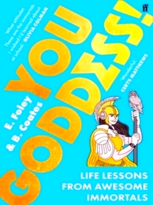 Imagen del vendedor de You Goddess! Life Lessons from Awesome Immortals Special Collection a la venta por Collectors' Bookstore