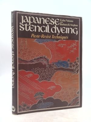 Seller image for Japanese Stencil Dyeing for sale by ThriftBooksVintage