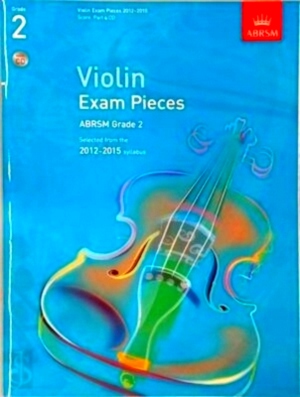 Seller image for Violin exam pieces Abrsm Grade 2; 2012-2015 syllabus Special Collection for sale by Collectors' Bookstore
