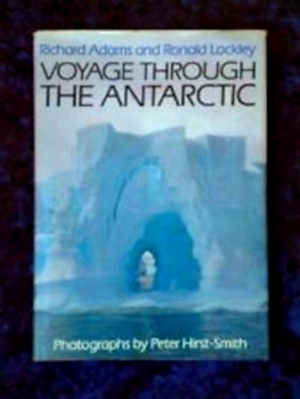 Image du vendeur pour Voyage through the Antarctic Special Collection mis en vente par Collectors' Bookstore