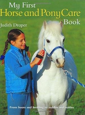 Bild des Verkufers fr My First Horse And Pony Care Book zum Verkauf von WeBuyBooks