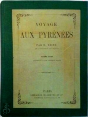 Seller image for Voyage aux Pyrenees Illustree par Gustave Dore Special Collection for sale by Collectors' Bookstore