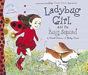 Seller image for Ladybug Girl and the Bug Squad for sale by WeBuyBooks