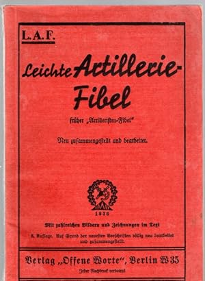 Leichte Artillerie-Fibel früher "Artilleristen-Fibel"