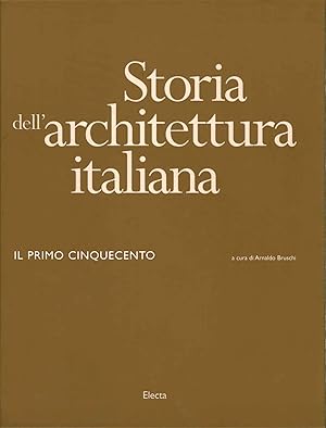 Immagine del venditore per Storia dell'architettura italiana. Il primo Cinquecento venduto da Di Mano in Mano Soc. Coop