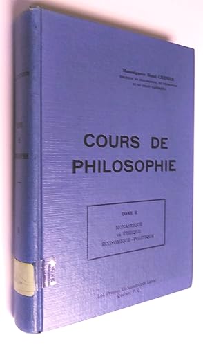 Cours de philosophie, tomes I et II